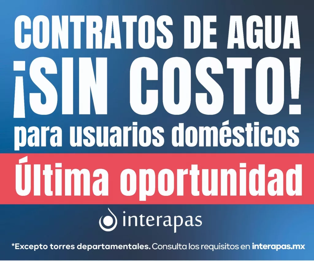 INTERAPAS ANUNCIA ETAPA FINAL DE CONTRATACIÓN GRATUITA DE AGUA.