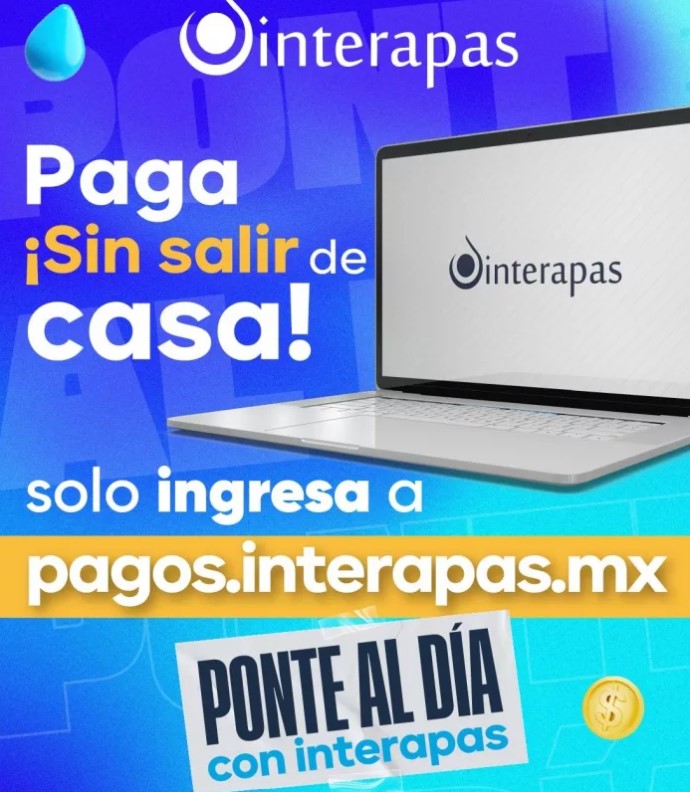 INTERAPAS invita a usuarios a realizar su pago en línea de manera fácil y segura